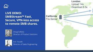 WEBINAR | SMBStream™: Fast, Secure, VPN-less access to remote SMB shares.