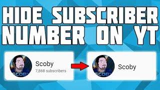 How to Hide Your Subscriber Numbers on YouTube! Hide YouTube Subscriber Count!