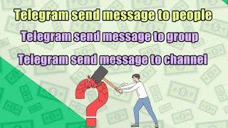 Telegram bulk send message | group channel #telegrambot