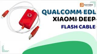 QUALCOMM EDL CABLE / XIAOMI DEEP FLASH CABLE