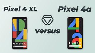 Google Pixel 4 XL vs Pixel 4a - Vergleich der wichtigsten Unterschiede auf deutsch