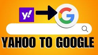How To Change My Search Engine From Yahoo To Google On Chrome (Quick Method)