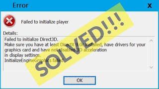How To Fix Failed To Initialize Direct3D Error Windows 10 / 8 / 7