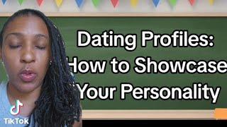 #27: Dating Profile Tips: How to Highlight Your Best Self