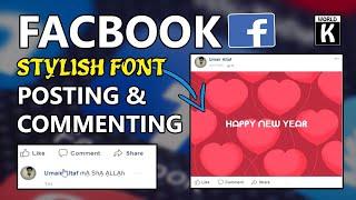 Stylish Font For Facebook | Create Stylish Posts and Commenting On Facebook
