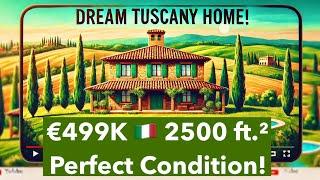 Fully Remodeled 4-Bed, 5-Bath Tuscan Gem Near Siena – Historic Farmhouse for €499,000!