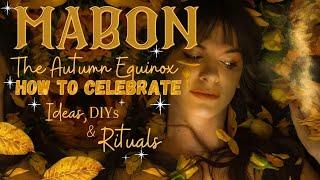 Mabon  The Autumn Equinox | How to celebrate | Simple ideas, DIYs & Rituals