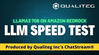 [LLM speed test] llama3 70B on Amazon bedrock