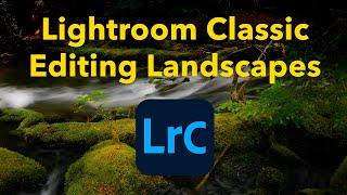 Lightroom Classic for editing Landscapes!