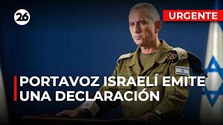  AHORA | El PORTAVOZ del EJÉRCITO ISRAELÍ, Daniel Hagari, ofrece una declaración