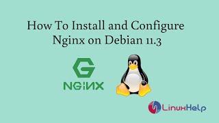 How to install and configure Nginx on Debian 11.3