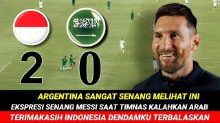  PERNAH DIKALAHKAN ARAB SAUDI 2-1 DI PIALA DUNIA Messi Berterimakasih Pd Timnas "DENDAM TERBALAS"