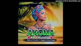 AKOMA ANU MUNGILI (2024 PROD BY JEMBOY MUSIC) SHADOWS OF SOUTHS x STAGAJAH x KING SWEGGA [PNGVIBEZ O