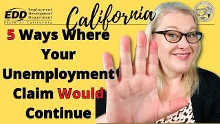 CA EDD: 5 Ways Your Unemployment Benefits Would Continue, Should You File A New Claim or Reapply