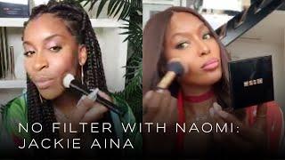 Jackie Aina on Makeup Secrets & YouTube Beginnings | No Filter with Naomi