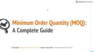 Minimum Order Quantity (MOQ) – Why It’s Required by Chinese Suppliers