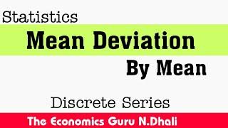 Mean Deviation from Mean l Discrete Series l Statistics