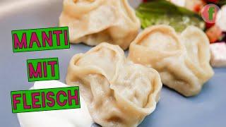 Manti - Leckere Teigtaschen mit Fleisch aus russischen Rezepten