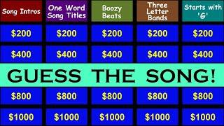 Guess the Song Jeopardy Style | Quiz #10