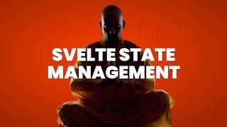 Svelte State Management Guide (Sharing Data Between Components)