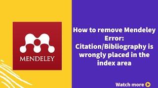 How to remove Mendeley Error: Citation/Bibliography is wrongly placed in the index area