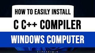 How to Install C C++ Compiler / Tool set  ( gcc g++ gdb ) Easily in Windows Computer