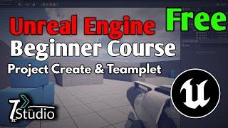 unreal engine 5 course for beginners free class Bangla course project create & teamplet Class 3