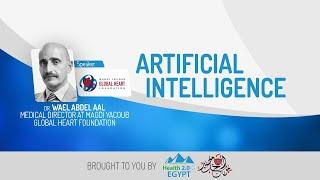 Artificial Intelligence | Industries Of The Future | Health 2 0 Egypt