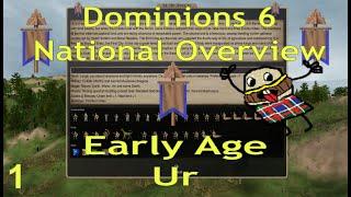 Dominions 6 National Overview EA Ur Part 1