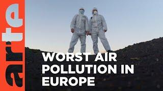 Zanieczyszczenia w Macedonii Północnej | Dokument ARTE.tv