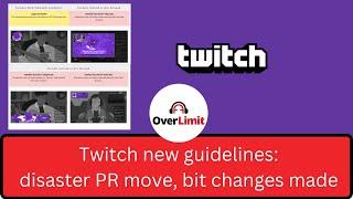 Twitch Institutes Insane New Sponsorship Guidelines and Quickly Backpedals - OL Podcast Ep 106