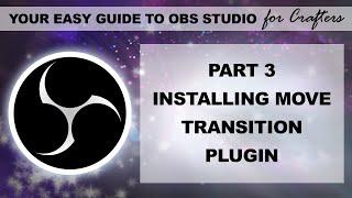 How to Install the Move Transition Plugin in OBS Studio