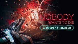 Nobody Wants to Die - Gameplay Trailer