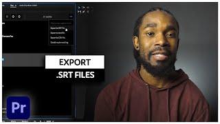 How to export an SRT file in Premiere Pro 2023