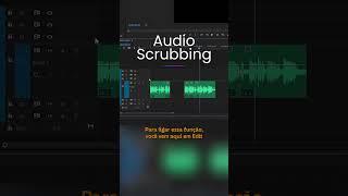 Audio Scrubbing no Premiere Pro! 