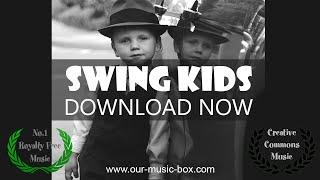 "Swing Kids" | FREE Spy music for creators | Royalty free Creative Commons music | OurMusicBox