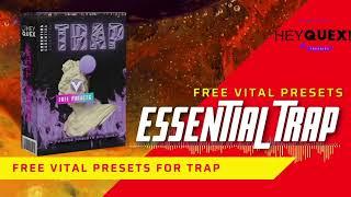 FREE Vital Presets Trap. Download for free 26 Vital Presets for Trap & Drill