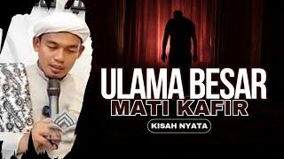 Kisah Barsisah, Ulama besar yang mati dalam keadaan Kafir | Buya Arrazy Hasyim