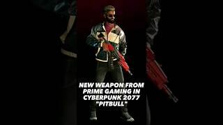 CYBERPUNK 2077 - NEW WEAPON FROM PRIME GAMING | CYBERPOTATO #cyberpunk2077 #phantomliberty