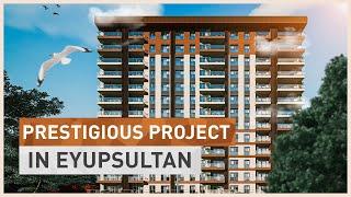 The Latest Real Estate Project in the Most Prestigious Neighborhood of Eyüpsultan | Vera Residences