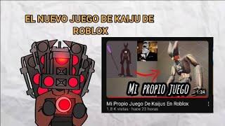 EL NUEVO JUEGO DE KAIJU DE ROBLOX (creado por@YoSoyGon )