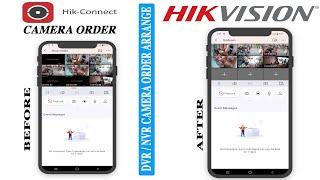 Hikconnect android app live view camera order arrange for hikvision cctv dvr / nvr devices