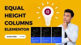 Elementor Tutorial: How to create Equal Height columns elementor