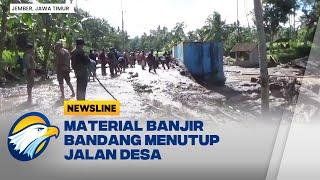 Banjir Bandang Tutupi Jalan Desa di Jember - [Newsline]