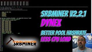 SRBMiner V2.2.1 Dynex - Better Pool Hashrate On AMD GPUs