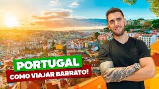 Como viajar barato a PORTUGAL! Economize em TUDO! Lisboa, Porto, Braga, Coimbra, Évora, Aveiro..