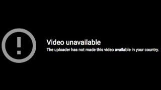 This video is unavailable in your country