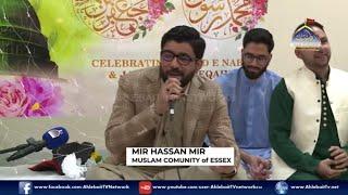  Mir Hasan Mir | Jashan Eid Milad un Nabi (SAWW) | Muslim Community London | 12th Rabi ul Awal 1446