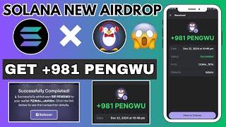 Solana Wallet New Airdrop || Claim Free +981 Pengwu Token | Solana Network Airdrop