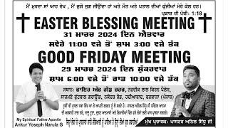 Easter meeting at Fire Of God Church Anil Sidhu Ministries 31-03-2024